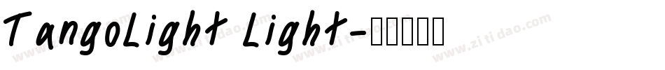 TangoLight Light字体转换